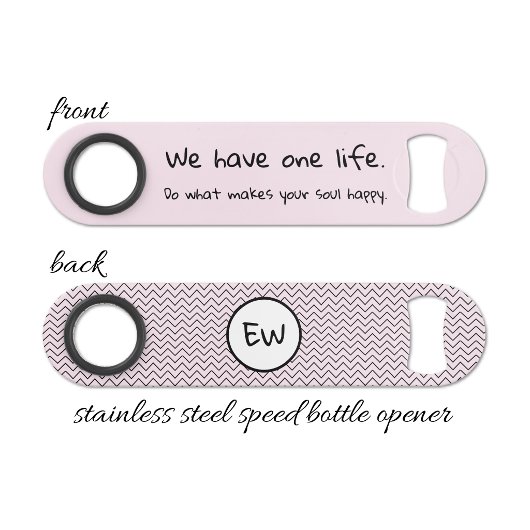 Positive words add initials pink speed flessenopener