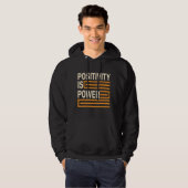 Positiviteit is de Inspirerend motivatie van de en Hoodie (Voorkant volledig)