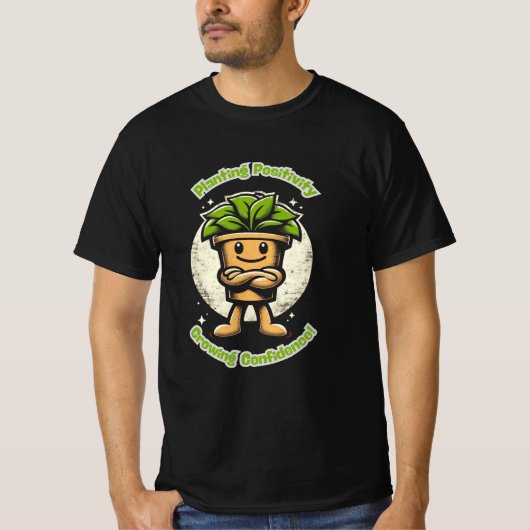 Positiviteit planten - de zelfverzekerde Planten p T-shirt (Voorkant)