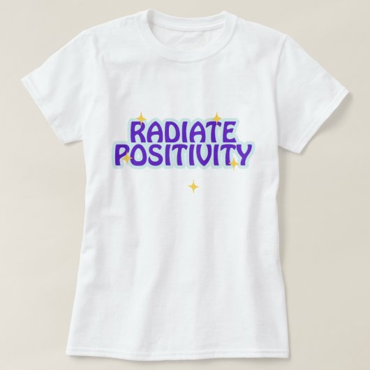 Positiviteit uitstralen | phozos | frase t-shirt (Design voorkant)