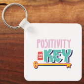 positivity is the key design  sleutelhanger (Voorkant)
