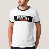 POSITIVITY T-SHIRT (Voorkant)