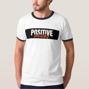 POSITIVITY T-SHIRT