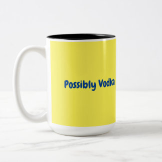 Possibly Vodka Mug Tweekleurige Koffiemok