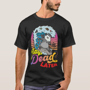 Possum 80's Play Dead Later Surfing Possum T-shirt