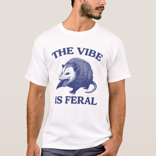 Possum De Vibe is Feral shirt, Funny Possum Meme T-shirt (Voorkant)