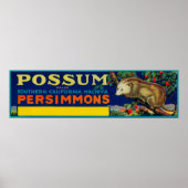 Possum Persimmon LabelSouthern California Poster (Voorkant)