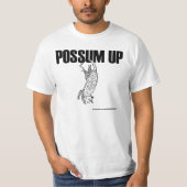 Possum Up T-shirt (Voorkant)