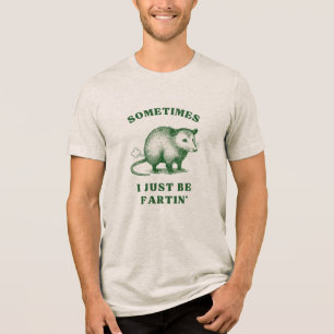 Possum Winderigheid Grap– Soms Laat Ik Eenvoudig E Tri-Blend Shirt