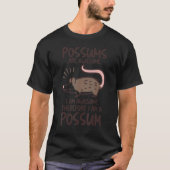 Possums zijn Geweldige Opossum schattig Possum kna T-shirt (Voorkant)