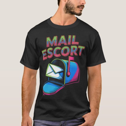 Post escort Funny Postbode Levering T-shirt (Voorkant)