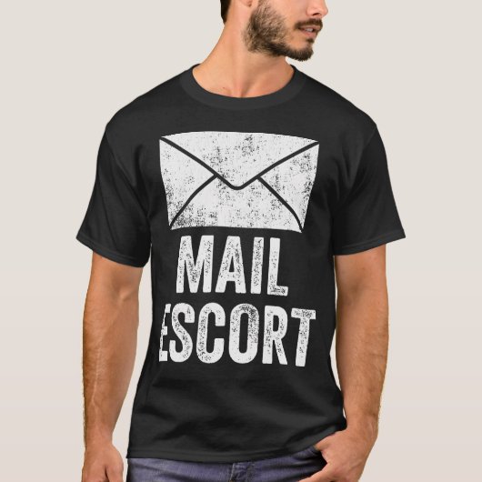 Post Escorte Grappige Postbode Levering Post T-shirt (Voorkant)