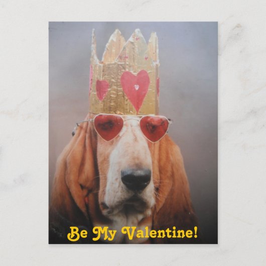 Post Kaart Basset Hound King, Wees mijn Valentijn (Voorkant)