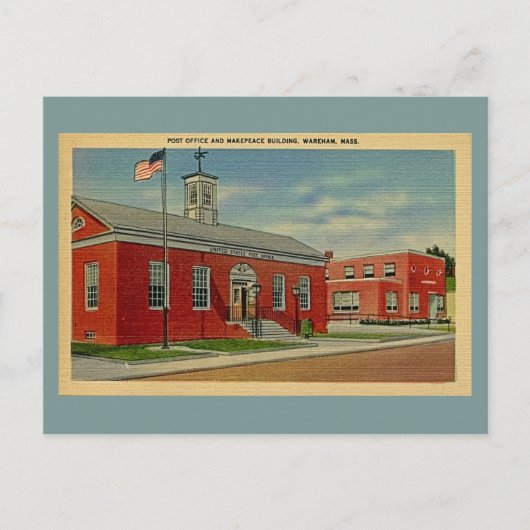  Post Kantoor, Makepeace Bldg., Wareham, MA Briefkaart (Voorkant)