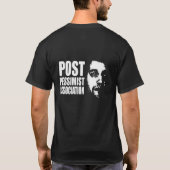 Post-Pessimist Association New Shirt (Achterkant)