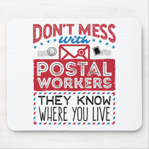 Postal Worker Funny weet waar je woont Muismat