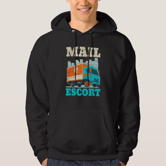Postal Worker Mailman Delivery Shipment Mail Escor Hoodie (Voorkant)