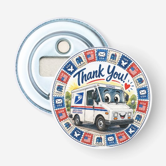 Postal Workers Appreciation  Button Flesopener (Voorkant)