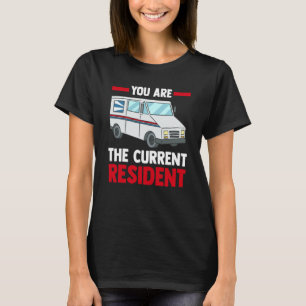 Postarbeider Post Drager die je momenteel in huis T-shirt