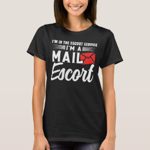 Postarbeider Postman Post Escort Mail Carrier T-shirt