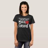 Postarbeider Postman Post Escort Mail Carrier T-shirt (Voorkant volledig)