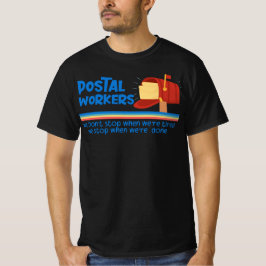 Postarbeiders Essential Cute Quote Souvenirs T-shirt