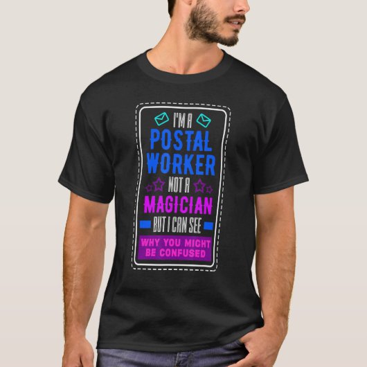 Postbeambte Postal Worker Mailman Deliver T-shirt (Voorkant)