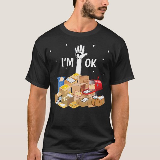 Postbezorger minnaar Ik ben Ok Mail Carrier Funny  T-shirt (Voorkant)