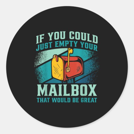 Postbode als je je mailbox leeg kon maken ronde sticker (Voorkant)