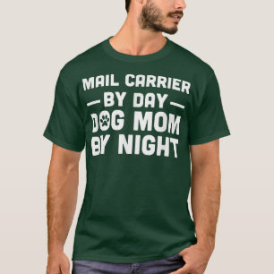 Postbode per dag moeder 's nachts t-shirt