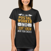 Postbode Postbode ja ik ben een postbode T-shirt (Voorkant)