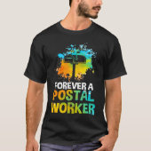 Postbode Postman Postbode voor altijd een postdien T-shirt (Voorkant)