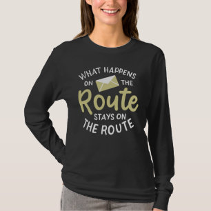Postbode Wat Gebeurt Onderweg T-shirt