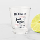 Postboer Retirement Mailman Funny Shot Glas (Voorkant)