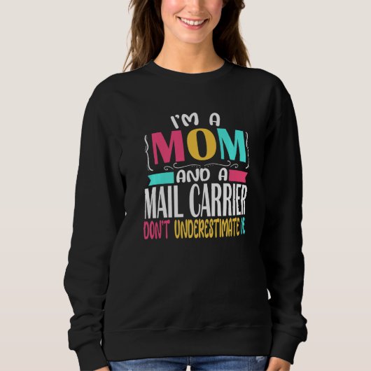 Postboorder Mam Postal Worker Lady Post Kantoor Trui (Voorkant)