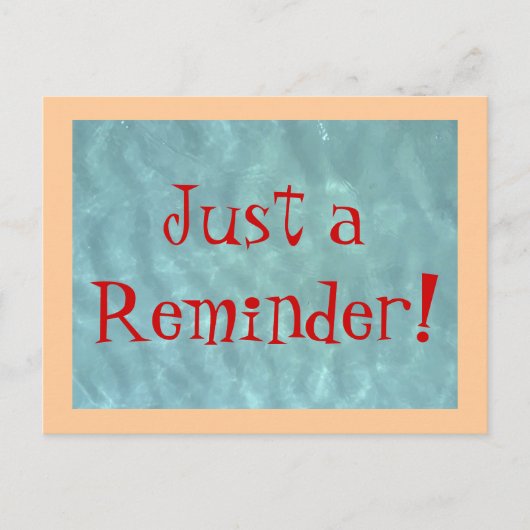 PostCard Gewoon een herinnering! Briefkaart (Voorkant)