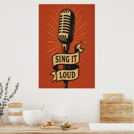 Poster 13: Zing het luid,  (Keuken)