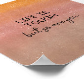 Poster (15,2 x 15,2cm) - Life Is Tough (Hoek)
