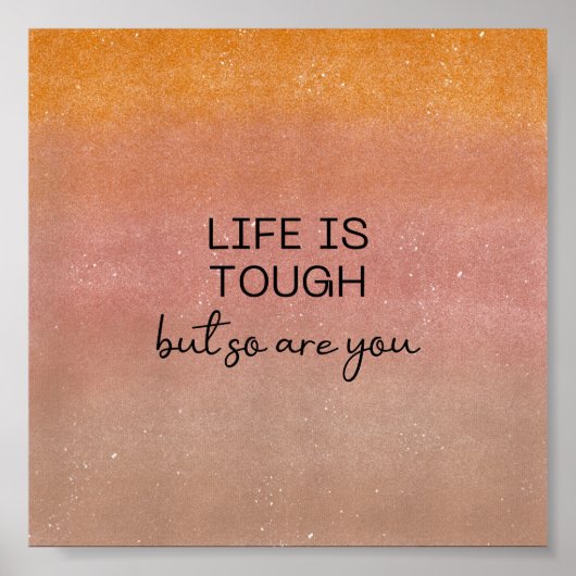 Poster (15,2 x 15,2cm) - Life Is Tough (Voorkant)