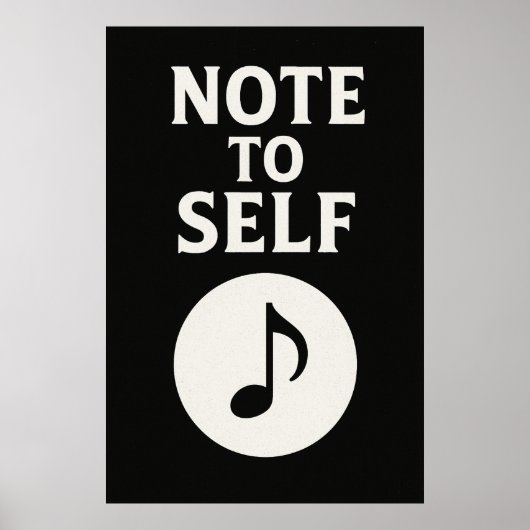 Poster 36, Note to Self,  kunst (Voorkant)