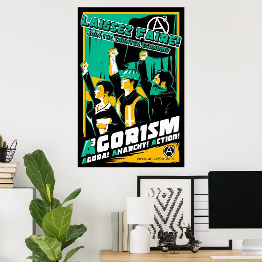 Poster Agorism Propaganda (Thuiskantoor)