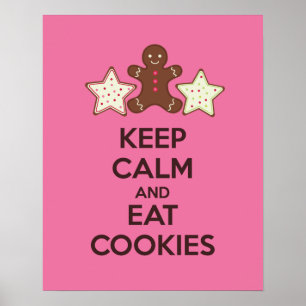 Poster Calm and Eat Cookies afdrukken