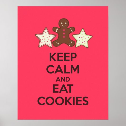Poster Calm and Eat Cookies afdrukken (Voorkant)