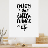 Poster Citaat Geniet van kleine dingen in het leve (Keuken)