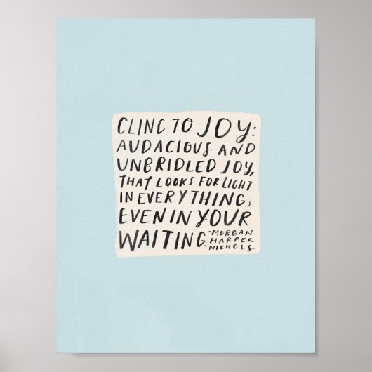 poster "Cling to joy" (Voorkant)