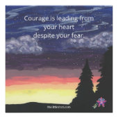 Poster - Courage Quote, Little Shot, Glossy (Voorkant)