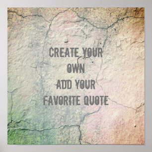 poster creëer je eigen quote gekraakt stucco desig