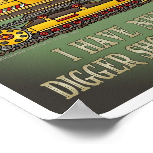 Poster Digger Shovel Operator Quote (Hoek)