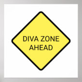 poster "Diva Zone Ahead" (Voorkant)