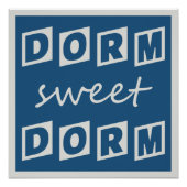 poster "Dorm Sweet Dorm" (Voorkant)